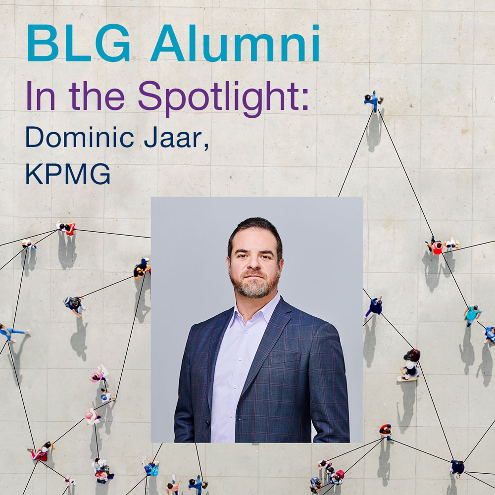 In the Spotlight: Dominic Jaar, KPMG | Alumni | BLG
