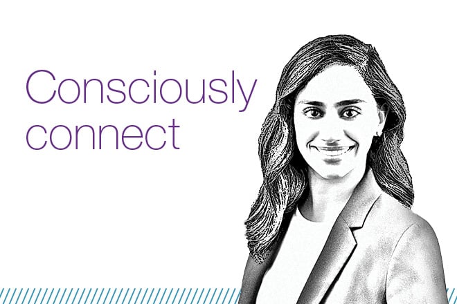 Consciously connect