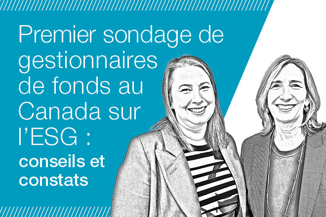 Premier sondage de gestionnaires de fonds au Canada sur l'ESG: conseils et constats