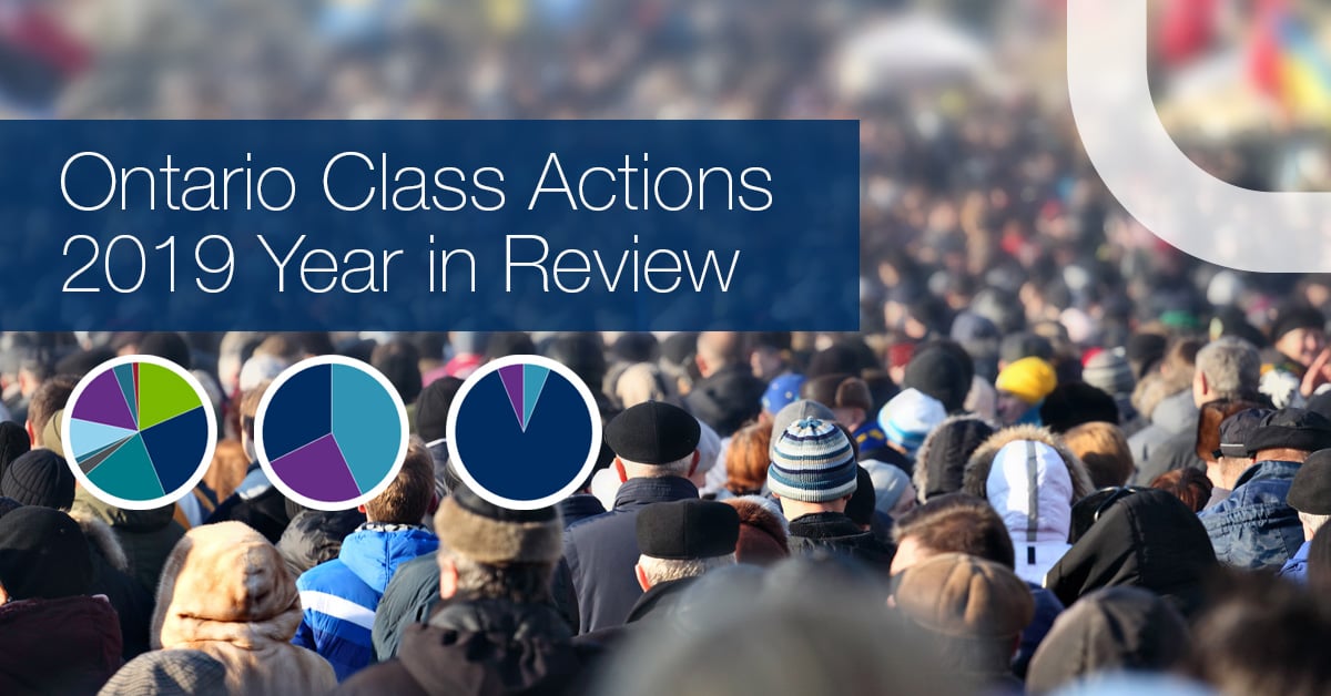Ontario Class Actions 2019 Year in Review