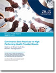 Governance Best Practices for High Performing Health Provider Boards